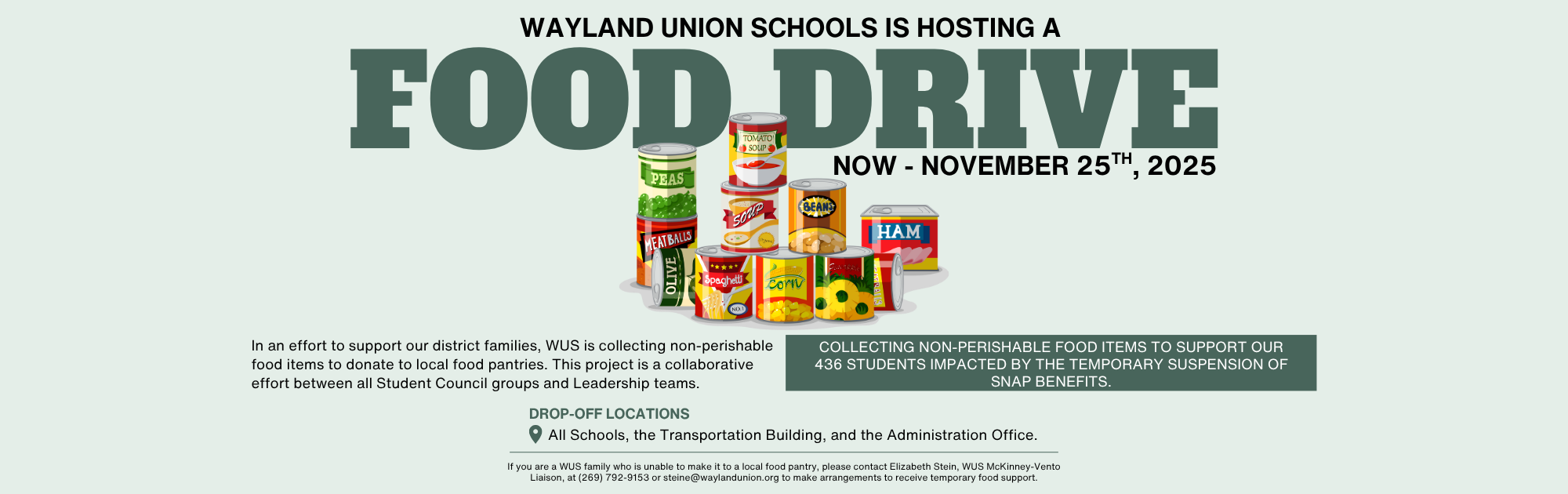 WUS is hosting a Food Drive now through November 25th.